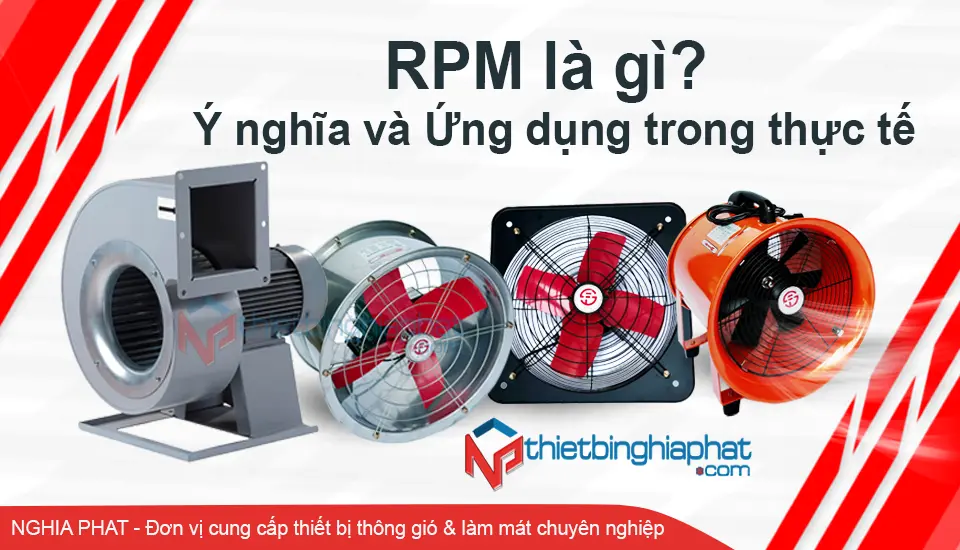 RPM là gì? Ý nghĩa và Ứng dụng trong Thực tế 2 RPM là gì? Ý nghĩa và Ứng dụng trong Thực tế