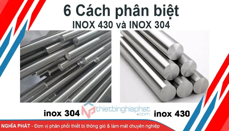 6 Cách Phân Biệt Giữa Inox 430 Và Inox 304 phổ biến nhất 30 Cách phân biệt INOX 430 và INOX 304