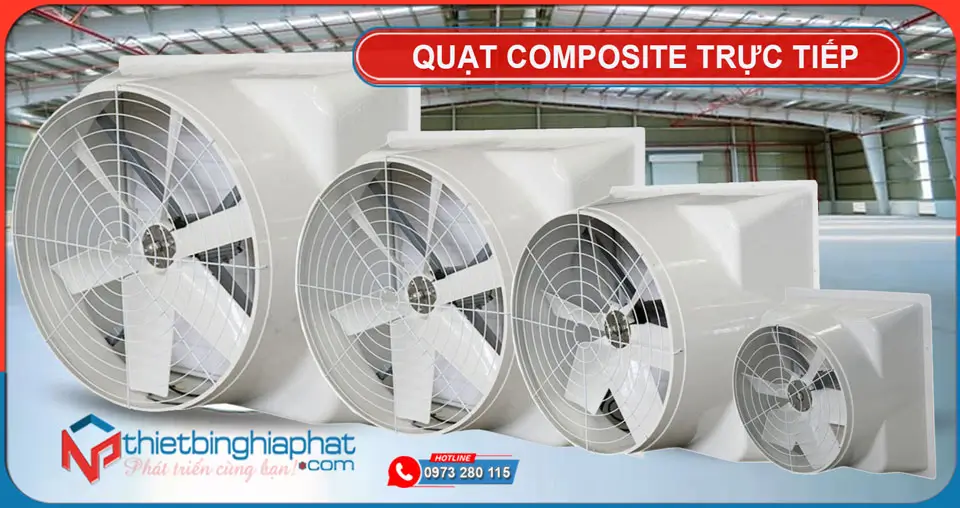 Ưu và nhược điểm giữa quạt composite trực tiếp và gián tiếp 6 Quạt composite trực tiếp