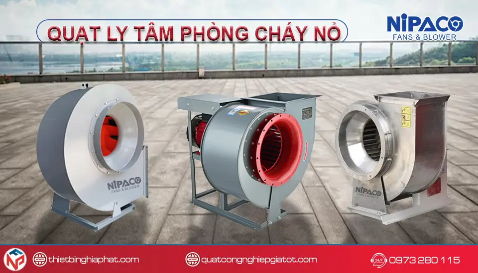 Quạt ly tâm phòng cháy nổ