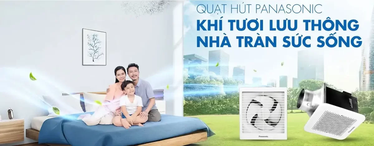Trang chủ 9 Quạt thông gió Panasonic