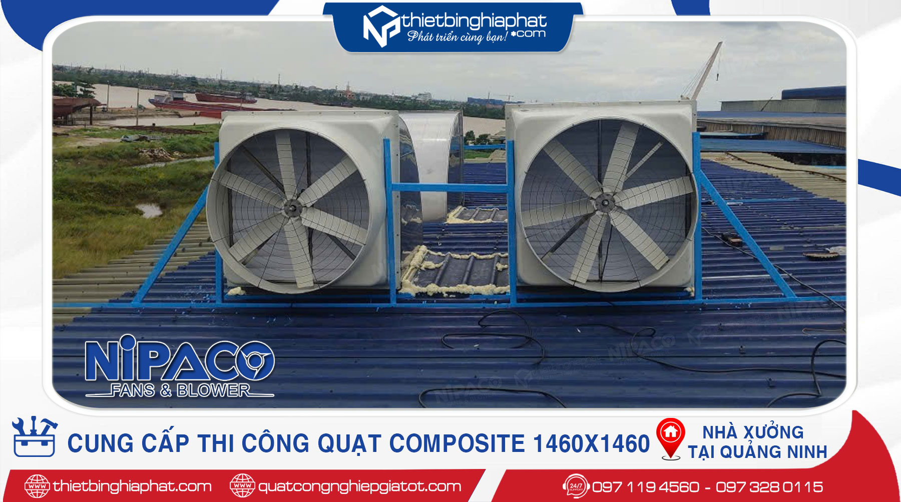 Cung cấp và thi công Quạt thông gió Composite 1460x1460 hút mái tại Quảng Ninh